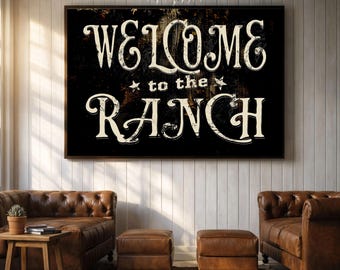 Welcome to the Ranch Print | Farmhouse Wall Art | Rustic Home Decor, Country Home poster, Southwestern Country Home Sign
