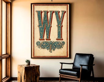 Wyoming State Typography Poster, Vintage WY letters Print, Retro Western State Pride Wall Art, Rustic WY State Gift