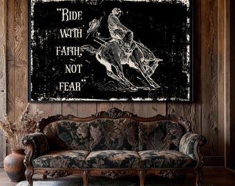 Christian Cowboy Print, Western Inspirational Home Decor, Bible Verse Wall Art, Wild West Rustic  Religious Gifts, Motivational Faith Fear