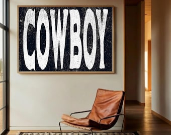 Cowboy Wall Art, Distressed Western Typography Poster, Black White Ranch Decor, Rodeo Print, Gift for Him