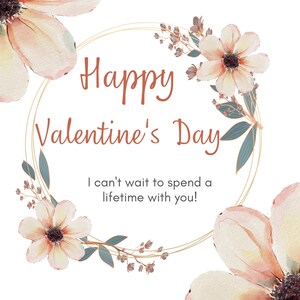 Fijne Valentijnsdag: ik kan niet wachten om een heel leven met je door te brengen!