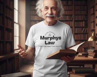 Murphy's Law Graphic T-Shirt: Gen Z Humor Tee