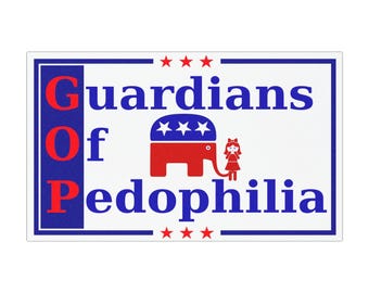 GOP Car Magnet - Guardians Of Pedophilia - Political Satire That Sticks