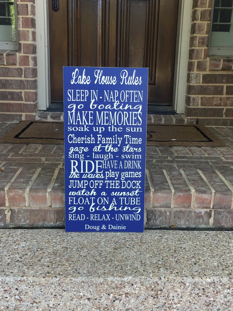 Custom lake house rules sign can be personalized with your name and/or lake name as well as any custom rules you need.