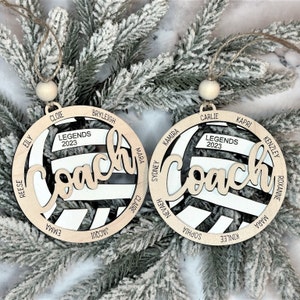 Custom coach volleyball ornament comes customized with the team name, year and up to 16 player names.  Double layered laser engraved ornament measures approx. 3.5" in diameter and comes with decorative bead and twine.