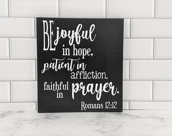 Be Joyful In Hope Romans Bible Verse Wall Art Custom Wood Sign ~ First Communion Wood Signs Religious Gift ~ Scripture Wall Art Blessed Sign