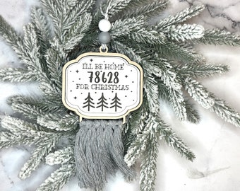 I’ll Be Home For Christmas 2023 Zip Code Ornament Handmade Gift Holiday Décor Christmas Ornaments ~ New Home Ornament Macrame Ornaments Gift