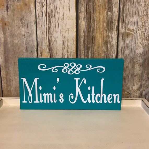 Mimi S Kitchen Customized Kitchen Sign Mother S Day Etsy