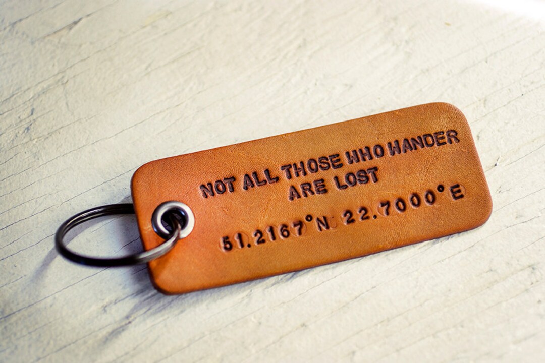 Custom Longitude and Latitude Leather Tag Not All Those Who Wander Are ...
