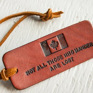 Canadian Flag Leather Luggage Tag: Tolkien Quote, Travel Keychain