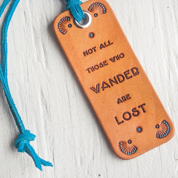 Stamped Leather Luggage Tag: Tolkien Quote, Turquoise Detail