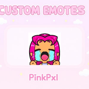 May include: A pink background with the text "CUSTOM EMOTES" at the top. A cartoon crying face with pink hair is in the center. The text "PinkPxl" is at the bottom.