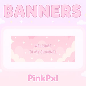 Puede incluir: Un diseño de banner rosa con la palabra "BANNERS" en letras de burbujas. El banner presenta un diseño rectangular con el texto "WELCOME TO MY CHANNEL" y el nombre "PinkPxl". El fondo es un degradado de rosa con nubes y estrellas.