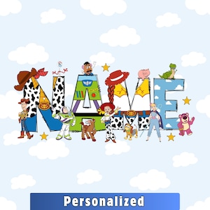 May include: A colorful graphic design spelling "NAME" with characters from the Toy Story movie. The letters are decorated with images of Woody, Buzz Lightyear, Jessie, and other characters. The background is a light blue sky with white clouds.