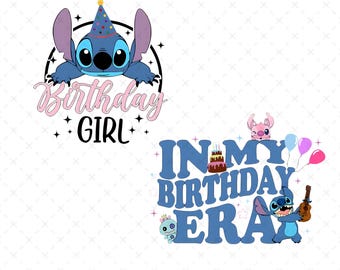 In My Birthday Era Png, Lilo And Stitch Png, Birthday Stitch Girl Png, Stitch Birthday,  Stitch Cricut File, Layered Files, Digital File