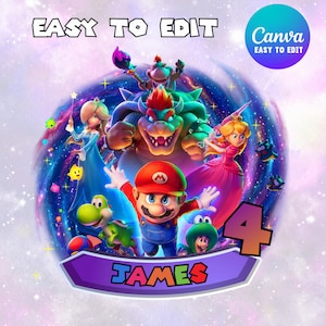 May include: A digital graphic featuring Mario, Bowser, Princess Peach, Rosalina, Yoshi, and Bowser Jr. set against a swirling cosmic background. The design includes the text "EASY TO EDIT", "Canva", the number "4", and the name "JAMES" in a banner.