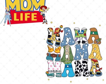 Toy Story Mom Life Png, Family Trip 2025 Png, Birthday Gift Png, Toy Story Birthday Png, Gift for Mom, Digital Download
