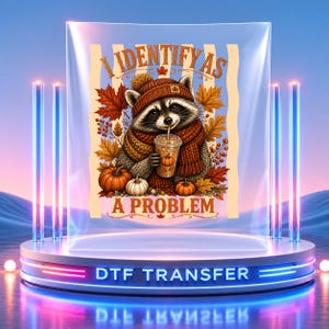 Raccoon DTF Transfer, Funny Fall Heat Transfer for Shirts, Ready to Press Full Color, Autumn Humor, Small Business Supplies, Fall Lover Gift