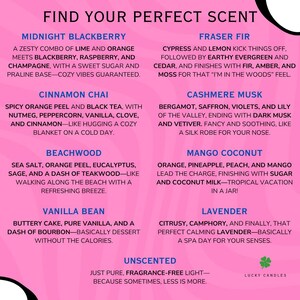 以下が含まれることがあります： 「FIND YOUR PERFECT SCENT」のテキストと、Midnight Blackberry、Fraser Fir、Cinnamon Chai、Cashmere Musk、Beachwood、Mango Coconut、Vanilla Bean、Lavender、Unscentedなど、さまざまな香りのキャンドルの説明が記載されたピンク色のグラフィック。Lucky Candlesのロゴが右下にあります。