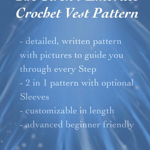 May include: A blue background with white text that reads "The Siren's Embrace Crochet Vest Pattern." The pattern includes detailed instructions with pictures, optional sleeves, and is customizable in length. It is advanced beginner friendly.