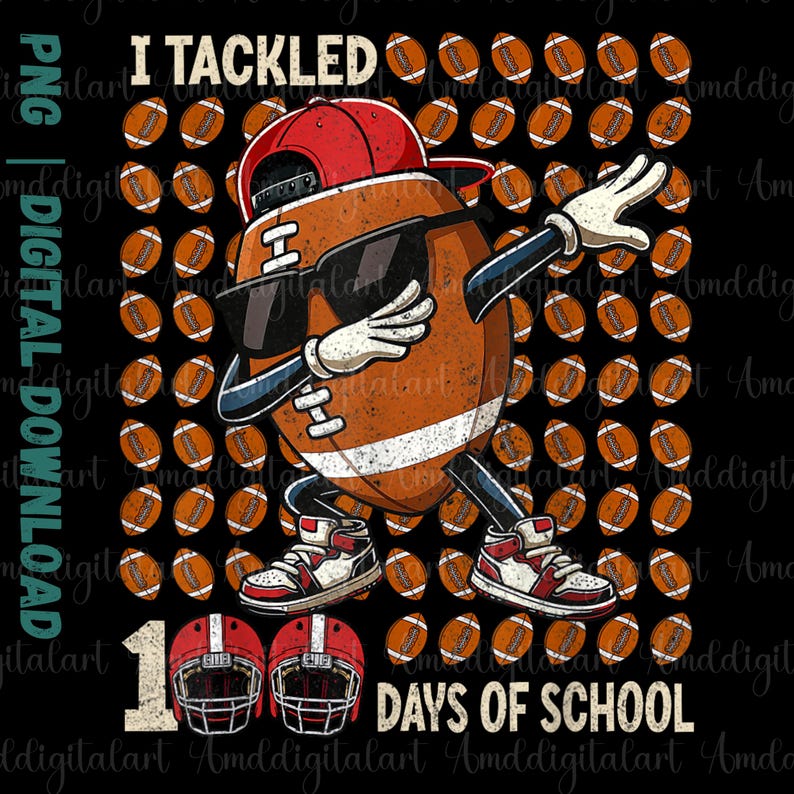 I Tackled 100 Days of School PNG | Dabbing Football Boy 100th Day Shirt ...