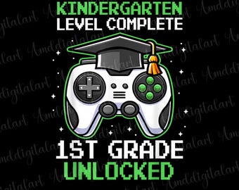 Kindergarten Level Komplette png, 1st Class Unlocked svg, Gamer Graduation png, Videospiel Controller Cut File, Schule png