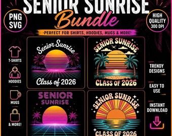 Senior Sunrise 2026 Bundle PNG SVG, Retro Graduation Shirt Designs, Class of 2026 Sublimation Bundle Digital Download