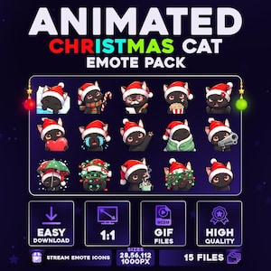 May include: Animated Christmas Cat Emote Pack with 15 files. The pack includes various black cat emotes wearing Santa hats, holding a candy cane, popcorn, and more. The image also includes the text "Easy Download", "1:1", "GIF Files", and "High Quality".