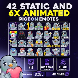 May include: A digital art graphic featuring 42 static and 6 animated pigeon emotes. The emotes display various expressions and actions. The image includes text that reads "PIGEON EMOTES", "1:1", "GIF & PNG FILES", "HIGH QUALITY", and "42 FILES".