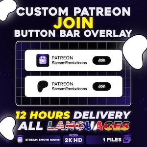 Może przedstawiać: Cyfrowa nakładka graficzna na pasek przycisków Patreon z dwoma białymi prostokątnymi panelami z tekstem Patreon, StreamEmoteIcons i czarnym przyciskiem Join. Ciemnofioletowe tło z siatką, tekst 12 HOURS DELIVERY ALL LANGUAGES, 2K HD, 1 FILES.