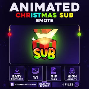May include: Animated Christmas Sub Emote. A festive graphic featuring a red and green gift box with the word "SUB" in yellow and green. The image includes icons for easy download, 1:1 ratio, GIF files, and high quality.