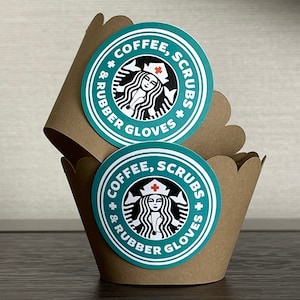 May include: Two brown cupcake liners with teal and white stickers that say "★ COFFEE, SCRUBS & RUBBER GLOVES ★".