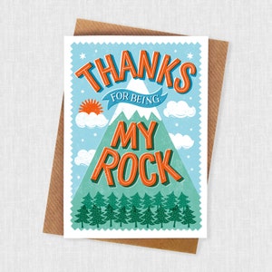 Thanks for Being my Rock Card