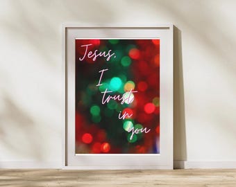 Christmas Jesus I Trust Print, Catholic Wall Art (Digital Download)