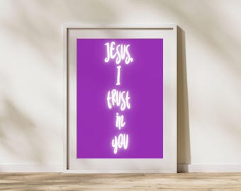Catholic Advent Wall Art, Jesus I Trust In You (Digital Print)
