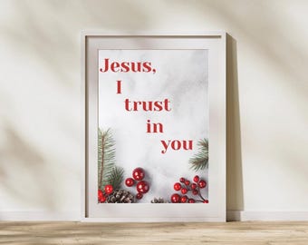 Christmas printable, Christmas digital wall art, Christmas art, holly wall art for Christmas, Catholic Christmas print, Jesus I trust in you