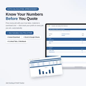 May include: An auto-calculating spreadsheet for job costing and profit tracking displayed on a laptop screen. The interface features blue headers, organized rows for labor and materials, and a secondary window showing a bar chart for financial data.