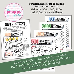 May include: Printable hockey puck challenge sheets in four different sizes: 500, 1000, 5000, and 10,000. The sheets feature a hockey stick and puck design with a circle to track progress. The text "Bundle Pack!!! All versions included (500, 1000, 5000 & 10,000 puck challenge). Print on 8 1/2" x 11" paper" is at the bottom of the image.