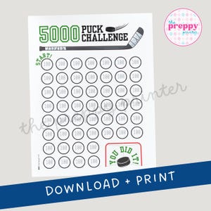 May include: A printable hockey puck challenge chart with a green and black hockey stick and a black puck. The chart has 50 circles with the number 100 in each circle. The chart is titled "5000 Puck Challenge".