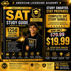 May include: A black and gold promotional graphic for the American Licensing Academy SAT Study Guide. It features a student holding a book, text detailing 1250 practice questions, study resources, and a discounted price of $19.99 for a digital download.