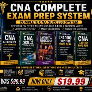 May include: A CNA Complete Exam Prep System featuring five study guides, including a study guide, skills guide, anatomy and physiology guide, question study bank, and career road map, with gold text on a black background and a healthcare professional.
