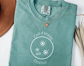 Funny PhD Graduation T-Shirt Cell-f Made Doctor Biology Grad Gift, Science Grad Tee Molecular Biology Graduation Gift for PhD Student Unisex