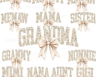 Floral Mama Grandma Aunt PNG, Beige Bow Letters Vintage Sublimation Mother’s Day Design (Digital)