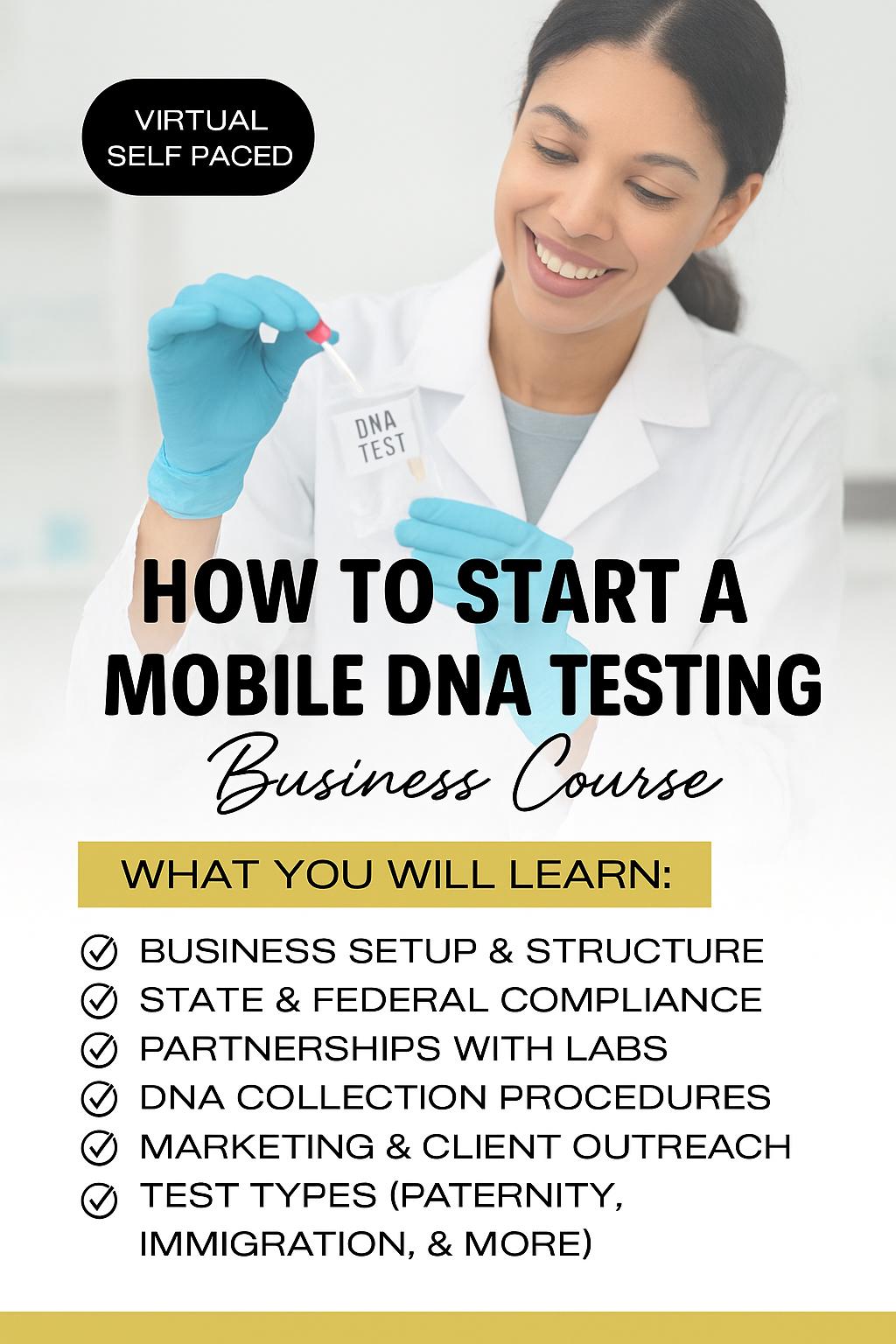 How To Start a Mobile DNA Testing Agency (Business E-course Guide)
