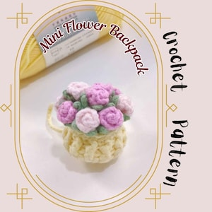 Mini Blumen Rucksack Häkelanleitung kleine Puppe Tasche Kleidung Schultasche Amigurumi Blüte geblümter Rucksack Spielzeug Bär sehr tief genäht