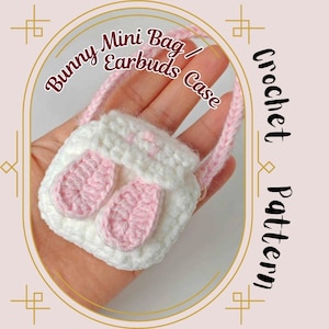 Bunny Earbuds Case Crochet Pattern Rabbit Mini Bag Pouch Coin Purse Amigurumi Cute Kawaii Animal DIY Accessory Easy Beginner Friendly