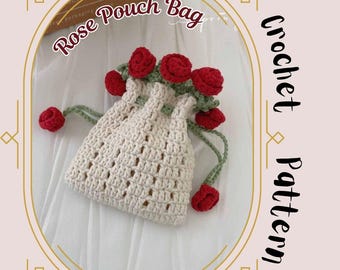NO SEW Rose Pouch Bag Crochet Pattern Easy Flower Red Rose Drawstring Coin Purse Pattern Easy Small Earbuds Case Valentines Day Gift
