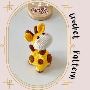 Giraffe Crochet Pattern Easy Cute Stuffed Baby Giraffe Plush Toy Amigurumi Giraffe Plushie Play Toy Zoo Pattern Beginner Friendly