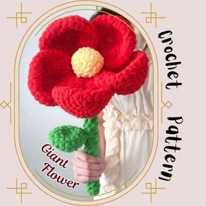 Riesenblume Häkelanleitung Große Blume Kissen Plushie Amigurumi einfach einzelne Stengel Floral Plüsch Kuscheln Sofa Dekor Oversize Hand Blumenstrauß Rose