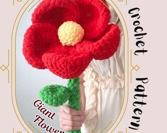 Riesenblume Häkelanleitung Große Blume Kissen Plushie Amigurumi einfach einzelne Stengel Floral Plüsch Kuscheln Sofa Dekor Oversize Hand Blumenstrauß Rose